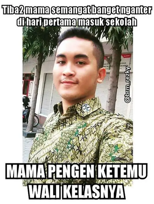 Oh, jadi ini alasan Mama pengen anter anaknya ke sekolah. (Twitters/@brm_rezky)