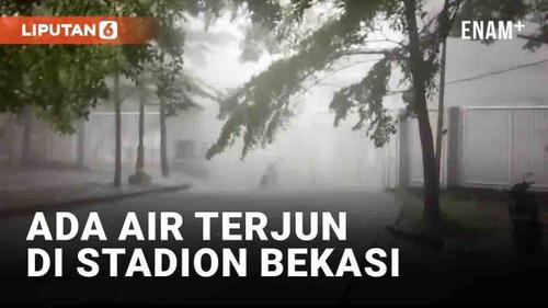 VIDEO: Fenomena Microburst, 'Air Terjun Dadakan' di Stadion Wibawa Mukti Bekasi