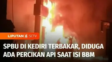 Sebuah stasiun pengisian bahan bakar umum atau SPBU di Kediri, Jawa Timur, terbakar hingga menghanguskan sebuah mobil. Diduga, kebakaran dipicu percikan api saat pengisian bahan bakar.