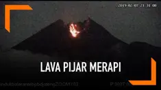 Rekaman CCTV menunjukan lava pijar keluar dari kawah Gunung Merapi.