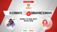 Jadwal ABL, CLS Knights Vs Singapore Slingers. (Bola.com/Dody Iryawan)