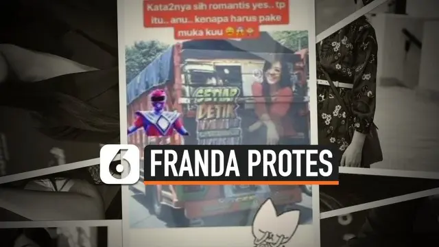 Franda kembali menjadi sorotan lantaran protes melihat gambar wajahnya muncul di bagian belakang sebuah truk. Protes pun disampaikan lewat instagram story pribadinya.