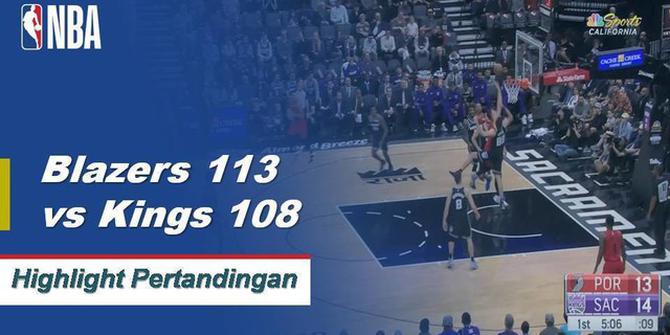 Cuplikan Hasil Pertandingan NBA : Trail Blazers 113 vs Kings 108