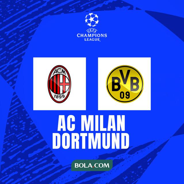 Liga Champions - AC Milan Vs Borussia Dortmund