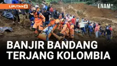 Banjir Bandang Terjang Kolombia, 9 Tewas dan 15 Hilang Diseret Arus
