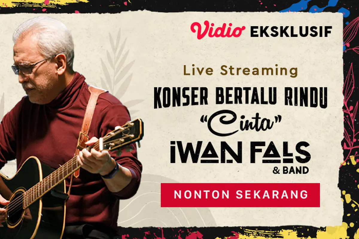 Live Streaming Konser Iwan Fals Bertalu Rindu di aplikasi Vidio
