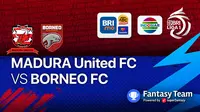Tonton di Vidio, Live Streaming BRI Liga 1 Selasa, 14 Desember : Madura United Vs Borneo