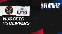 Playoff NBA: Denver Nuggets Vs LA Clippers bisa disaksikan secara live streaming di Vidio. (dok. Vidio)
