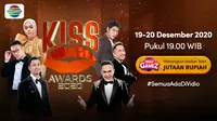Malam penganugerahan Kiss Awards 2020 yang akan digelar pada 19-20 Desember 2020 dapat diaksikan melalui platform streaming Vidio. (Dok. Vidio)