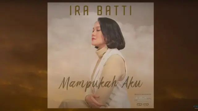 Mampukah Aku - Ira Batti, Soundtrack Kedua Film Surga yang Tak Dirindukan 3
