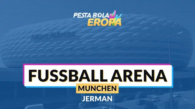 Berita video profil Stadion Allianz Arena, markas Bayern Munchen yang dijadikan venue Piala Eropa 2020.