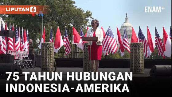 VIDEO: Peringatan 75 Tahun Hubungan AS-RI, Dua Negara Demokrasi yang Bermitra Erat