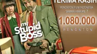 Seminggu ditayangkan di bioskop, penonton film My Stupid Boss sudah mencapai 1.080.000.