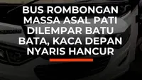 Bus Rombongan Massa Asal Pati Dilempari Batu Bata, Kaca Depan Nyaris Hancur