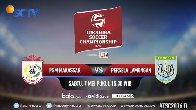 Saksikan Live Streaming PSM Makassar Vs Persela di Bola.com