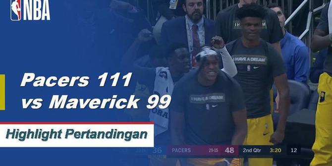 Cuplikan Pertandingan NBA : Pacers 111 vs Mavericks 99