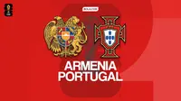 Prediksi Armenia Vs Portugal di Kualifikasi Piala Dunia zona Eropa: Bekal Juara UEFA Nations League