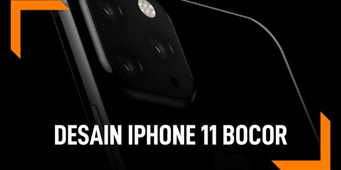 VIDEO: Bocor, Analis Paparkan Desain Iphone 11 Milik Apple