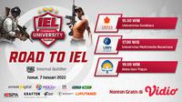 Jadwal Live Streaming Road to IEL University Season 4 : PUBGM Internal Qualifier Hari Ini di Vidio. (Sumber : dok. vidio.com)