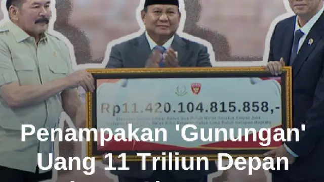 Penampakan 'Gunungan' Uang Rp11 Triliun Sitaan Hasil Hutan Dipamerkan Depan Prabowo di Kejagung