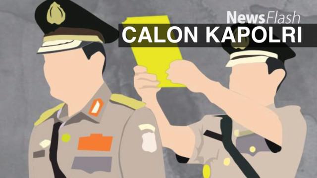 Ketua DPR Ade Komaruddin menyatakan  Presiden Jokowi telah meminta Komjen Pol Tito Karnavian menjadi calon tunggal Kapolri menggantikan Jenderal Badrodin Haiti.