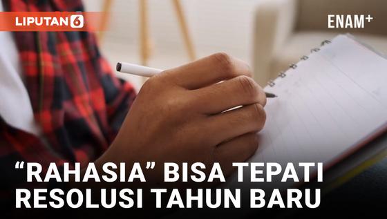 VIDEO: Kiat Tepati Resolusi Tahun Baru: Jadikan Kebiasaan dan Jaga Momentum