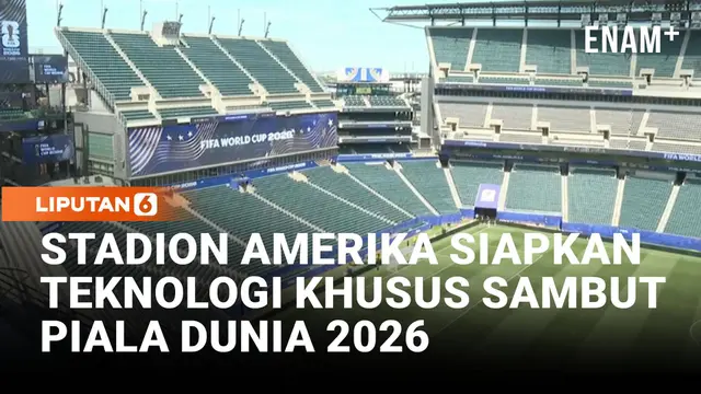 Stadion Amerika Siapkan Teknologi Khusus Sambut Piala Dunia 2026
