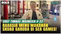 Chef Timnas Indonesia U-22 Bongkar Rahasia Dapur Garuda di SEA Games 2025!
