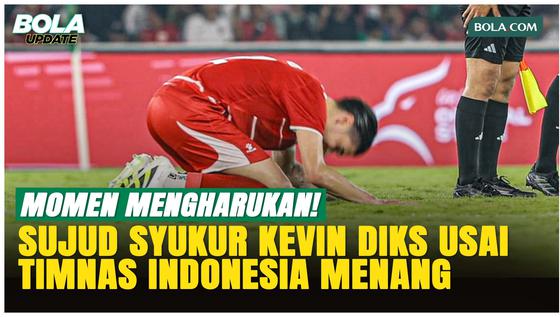 Sujud Syukur Kevin Diks Jadi Sorotan Usai Laga Timnas Indonesia Kontra Mozambik