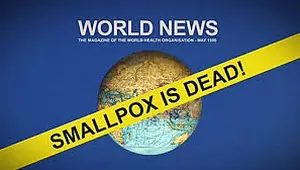 Pada tanggal 8 Mei 1980 WHO mengumumkan bahwa dunia bebas  smallpox atau yang dikenal sebagai penyakit cacar. (who.int)
