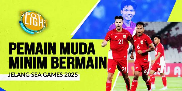 VIDEO: 4 Pemain Andalan Timnas Indonesia U-23 Minim Kesempatan Bermain Jelang SEA Games 2025