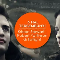 6 Hal Tersembunyi Kristen Stewart - Robert Pattinson di Twilight. (Desain: Muhammad Iqbal Nurfajri/Bintang.com)