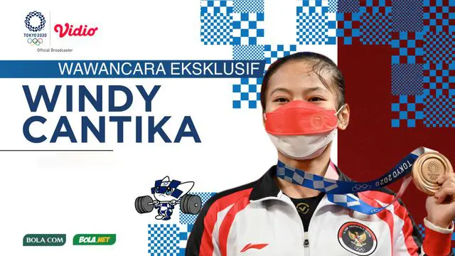 Berita video wawancara eksklusif Bola.com dan Bola.net dengan Windy Cantika Aisah, atlet angkat besi pembuat kejutan di Olimpiade Tokyo 2020 yang selalu ingat dengan wejangan sang ibunda.