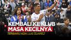 Berita video TikTok Bola tentang lima pemain yang kembali ke lub masa kecilnya, terbaru ada Luis Suarez ke Nacional .
