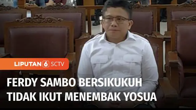 VIDEO: Ferdy Sambo Bersikukuh Tak Ikut Menembak Yosua dalam Insiden
