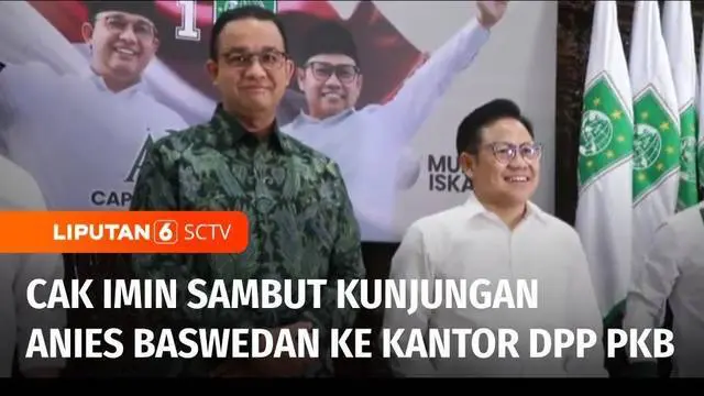 VIDEO: Perdana, Anies Baswedan Kunjungi Kantor DPP PKB setelah Deklarasi Anies-Cak Imin
