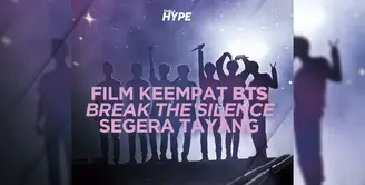 Break The Silence Film Keempat BTS Tayang 10 September 2020