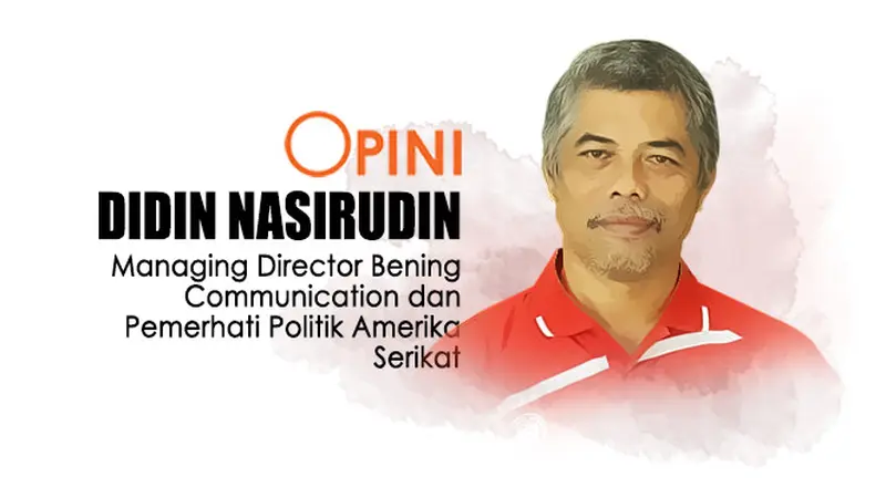 Didin Nasirudin, Managing Director Bening Communication dan Pemerhati Politik Amerika Serikat.