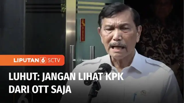 VIDEO: Menkomarves Luhut Apresiasi Kinerja KPK yang Bangun Ekosistem Digitalisasi