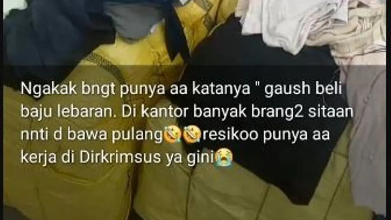 Viral Warganet Mengaku Punya Kakak Polisi yang Bakal Bawakan Pakaian Impor Sitaan untuk Baju Lebaran