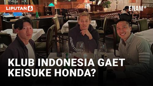 VIDEO: Keisuke Honda Bakal Latih Klub Indonesia?