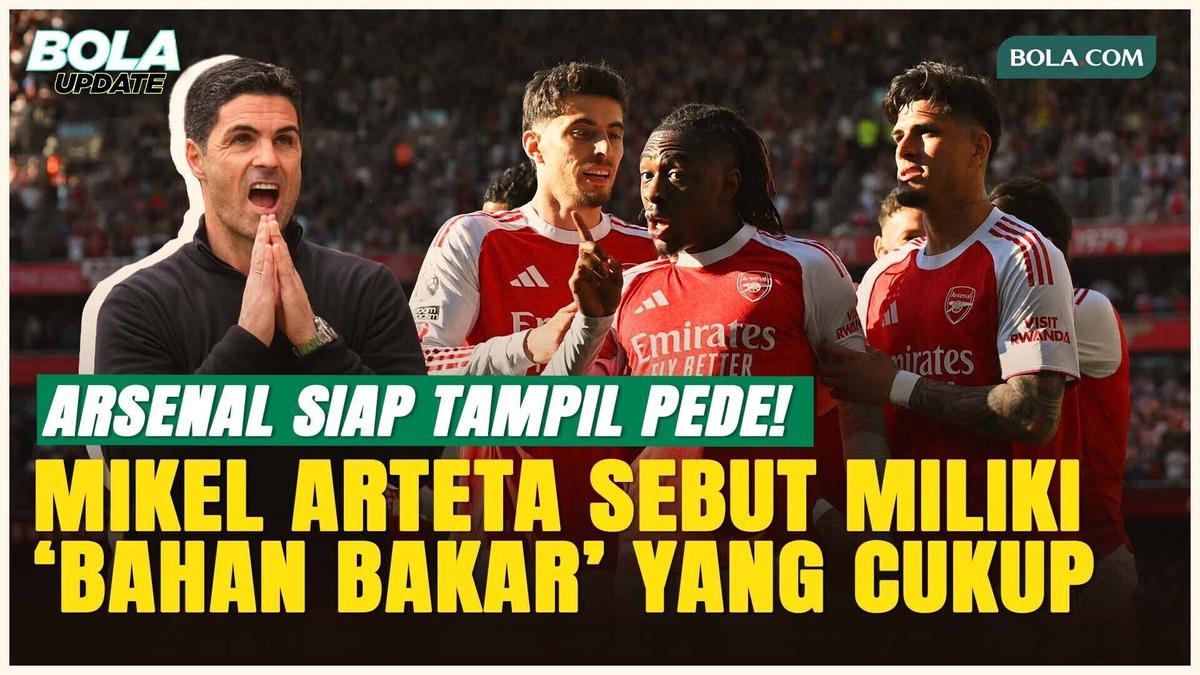 Jaga Asa Juara, Mikel Arteta Tekankan Arsenal Tak Boleh Terpeleset Lawan Fulham  #Bola