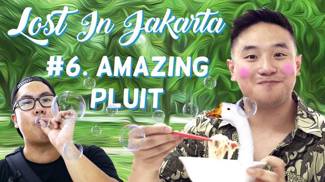 Webseries: Lost in Jakarta, Serunya Wisata Kuliner di Pluit - Lifestyle