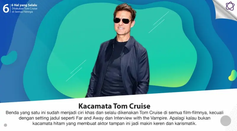 6 Hal yang Selalu Dilakukan Tom Cruise di Semua Filmnya. (Digital Imaging: Nurman Abdul Hakim/Bintang.com)