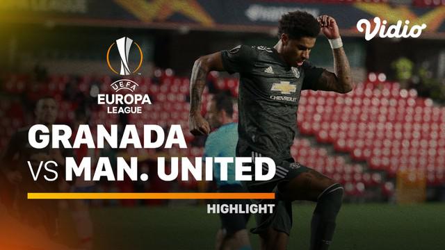Berita video highlight Liga Europa, Manchester United menang 2-0 atas Granada, Jumat (9/3/21)