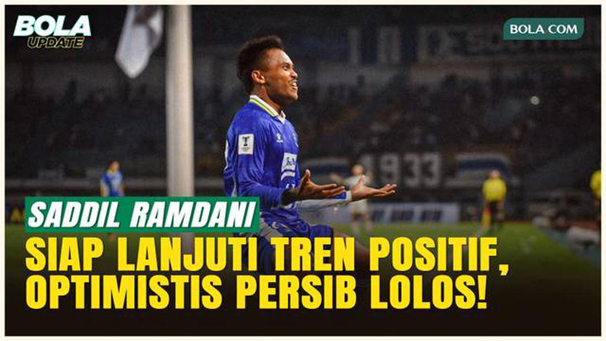 Cuma Butuh 1 Poin! Saddil Ramdani Optimistis Lolos Usai Tren Positif Persib!