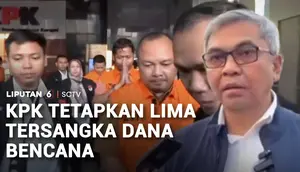 KPK Tetapkan Lima Tersangka Korupsi BNPB, Adik Kepala BNPB Ikut Terseret