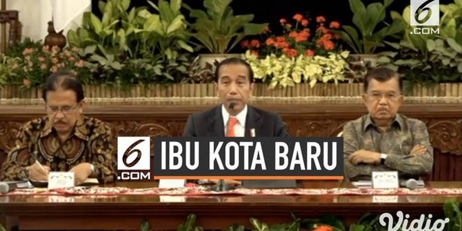 VIDEO: Jokowi Umumkan Lokasi Ibu Kota Baru di Kalimantan Timur