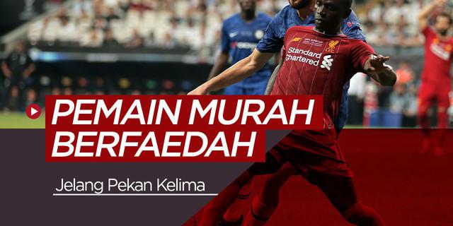 VIDEO: Tips Fantasy Premier League, Pemain Murah Berfaedah Jelang Pekan Kelima