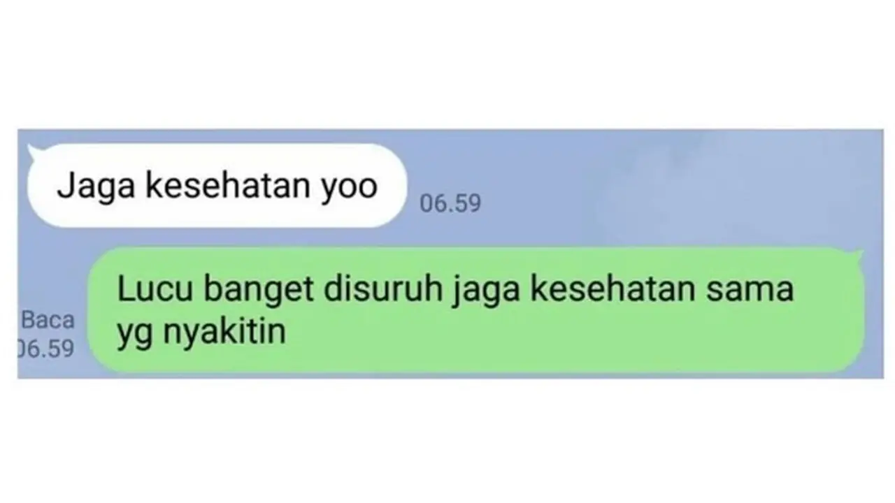 6 Chat ke Gebetan Bilang 'Jaga Kesehatan' Ini Bikin Senyum Tipis